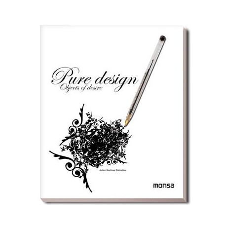 PURE DESIGN, Objects of Desire