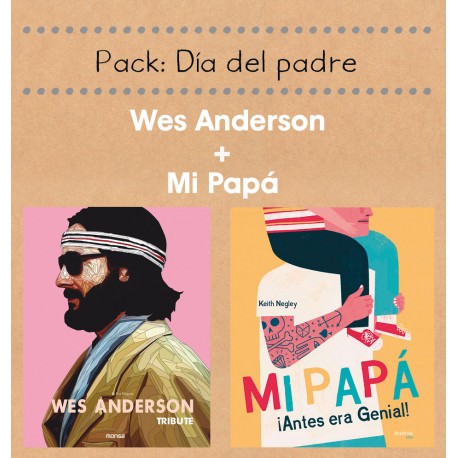 PACK MI PAPÁ + WES ANDERSON