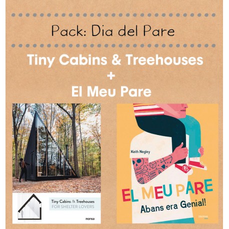 PACK TINY CABINS & TREEHOUSES + EL MEU PARE