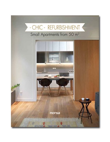 CHIC REFURBISHMENT. Small Apartments from 50 m2