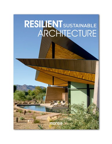 RESILIENT SUSTAINABLE ARCHITECTURE