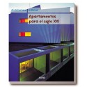 Apartamentos para el siglo XXI