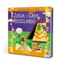JUEGA Y CREA RECICLANDO